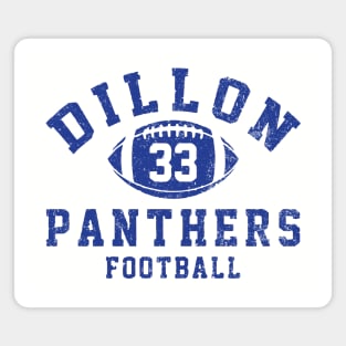 Dillon Panthers Football - #33 Tim Riggins - vintage logo Magnet